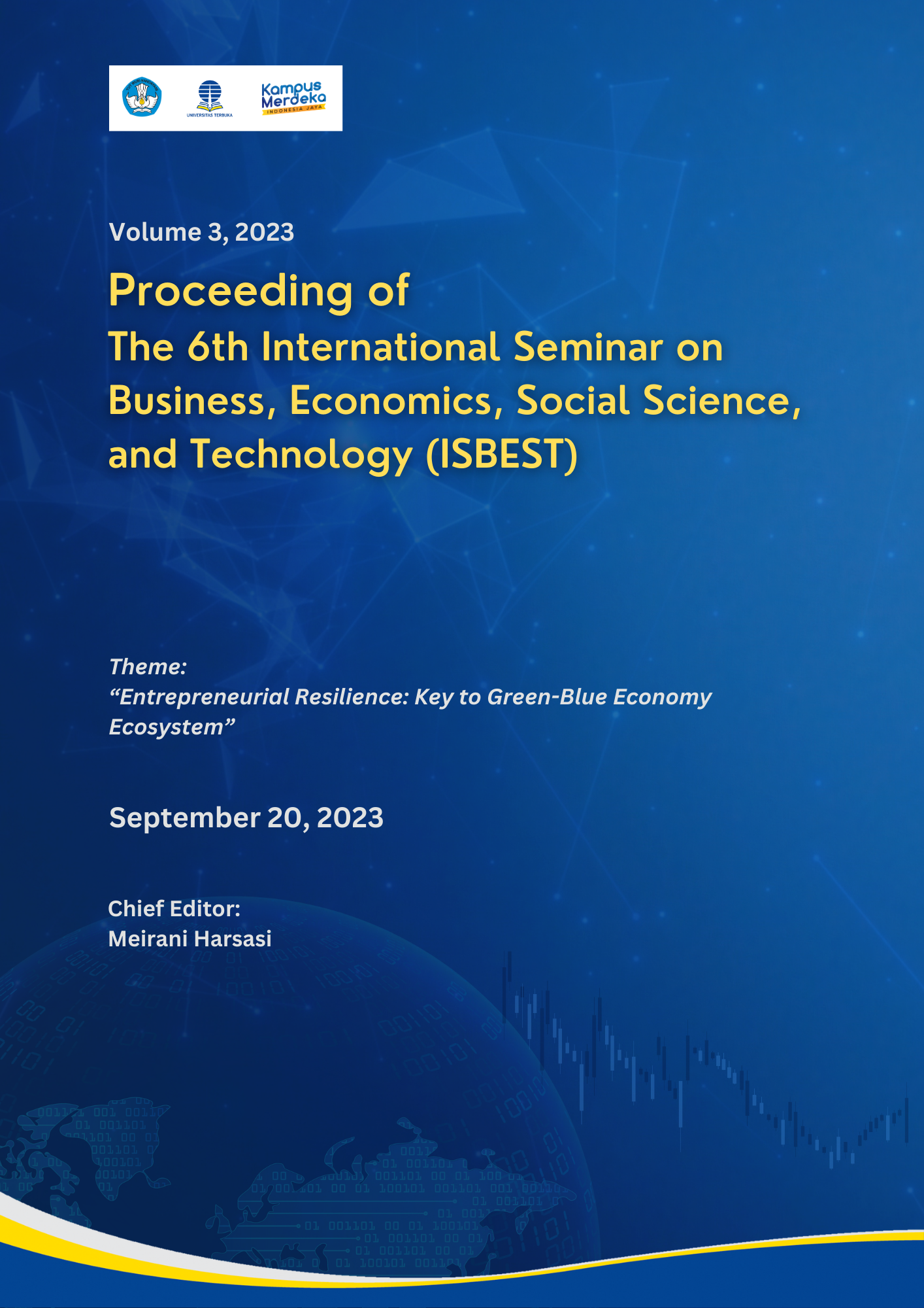 					View Vol. 3 No. 1 (2023): Proceeding of The 6th International Seminar on Business, Economics, Social Science, and Technology (ISBEST)
				