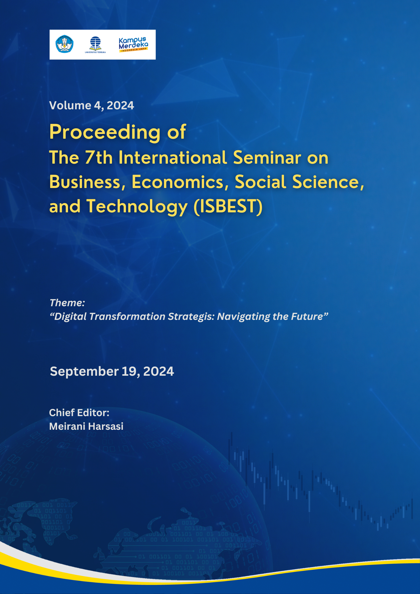                     View Vol. 4 No. 1 (2024): Proceeding of The 7th International Seminar on Business, Economics, Social Science, and Technology (ISBEST)
                